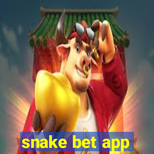 snake bet app